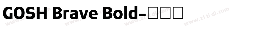 GOSH Brave Bold字体转换